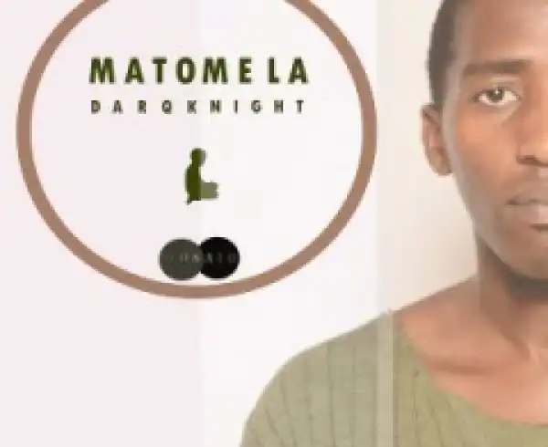 DarQknight - Matomela